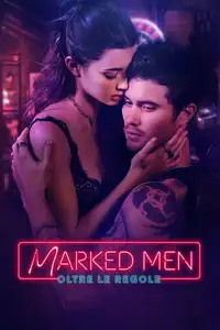 Marked Men - Oltre le regole (2025) - Film Streaming HD