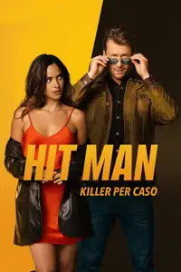 Hit Man - Killer per caso (2024) - Film Streaming HD