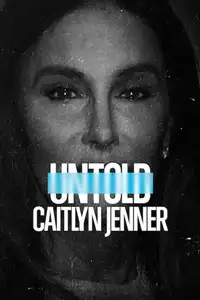 Untold: Caitlyn Jenner (2022) - Film Streaming HD