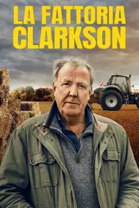 La fattoria Clarkson (2021) - Serie TV Streaming HD