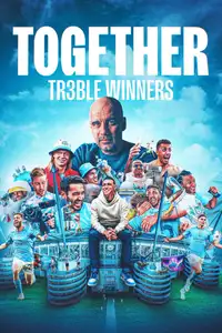 Together: alla conquista del Triplete (2024) - Serie TV Streaming HD