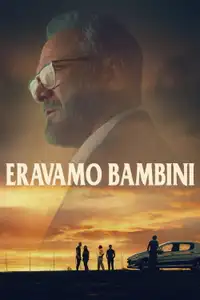 Eravamo bambini (2024) - Film Streaming HD