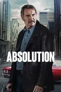Absolution - Storia criminale (2024) - Film Streaming HD