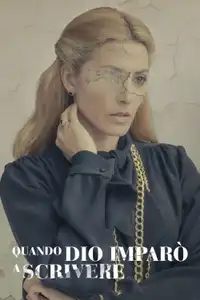 Quando Dio imparò a scrivere (2022) - Film Streaming HD