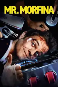 Mr. Morfina (2025) - Film Streaming HD