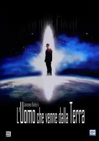 L'uomo che venne dalla Terra (2007) - Film Streaming HD
