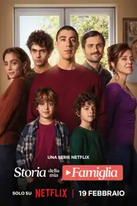 Storia della mia famiglia (2025) - Serie TV Streaming HD