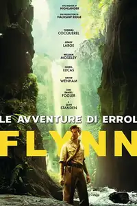 Le avventure di Errol Flynn (2018) - Film Streaming HD