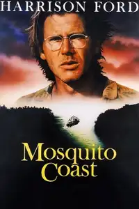 Mosquito Coast (1986) - Film Streaming HD
