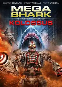 Mega Shark vs. Kolossus (2015) - Film Streaming HD
