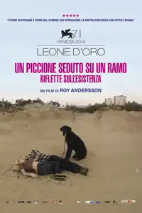Un piccione seduto su un ramo riflette sull'esistenza (2014) - Film Streaming HD