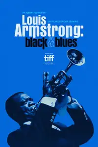 Louis Armstrong: Black & Blues (2022) - Film Streaming HD