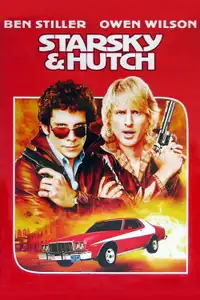 Starsky & Hutch (2004) - Film Streaming HD