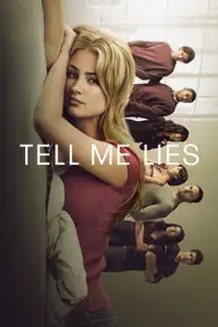 Tell Me Lies (2022) - Serie TV Streaming HD