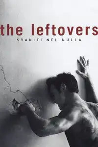 The Leftovers - Svaniti nel nulla (2014) - Serie TV Streaming HD