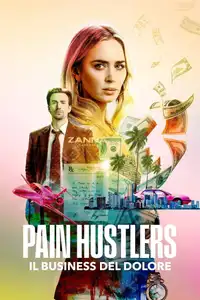 Pain Hustlers - Il business del dolore (2023) - Film Streaming HD