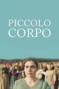 Piccolo corpo (2022) - Film Streaming HD