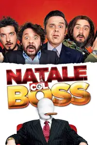 Natale Col Boss (2015) - Film Streaming HD