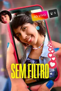 Sem Filtro (2023) - Serie TV Streaming HD