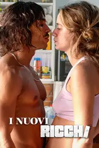 I nuovi ricchi (2023) - Film Streaming HD