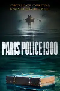 Paris Police 1900 (2021) - Serie TV Streaming HD