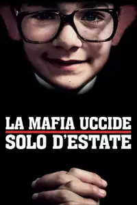 La mafia uccide solo d'estate (2013) - Film Streaming HD