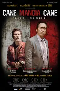 Cane mangia cane (2016) - Film Streaming HD