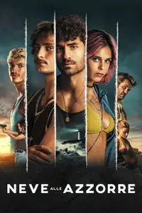 Neve alle Azzorre (2023) - Serie TV Streaming HD