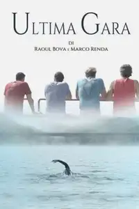 Ultima gara (2021) - Film Streaming HD