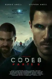 Code 8: Parte II (2024) - Film Streaming HD