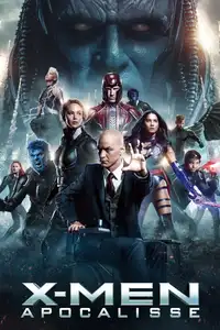 X-Men - Apocalisse (2016) - Film Streaming HD