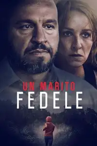Un marito fedele (2022) - Film Streaming HD