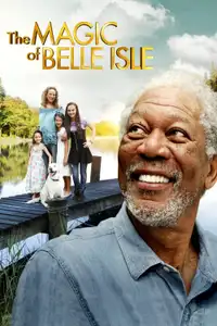 The Magic of Belle Isle (2012) - Film Streaming HD