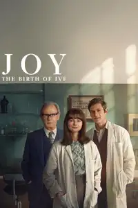 JOY - The Birth of IVF (2024) - Film Streaming HD