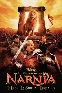Le cronache di Narnia - Il leone, la strega e l'armadio (2005) - Film Streaming HD