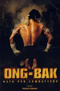 Ong-Bak - Nato per combattere (2003) - Film Streaming HD
