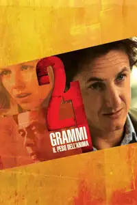 21 grammi (2003) - Film Streaming HD