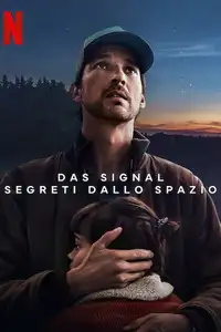 Das Signal - Segreti dallo spazio (2024) - Serie TV Streaming HD