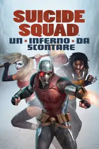 Suicide Squad - Un inferno da scontare (2018) - Film Streaming HD
