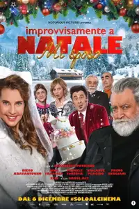 Improvvisamente a Natale mi sposo (2023) - Film Streaming HD