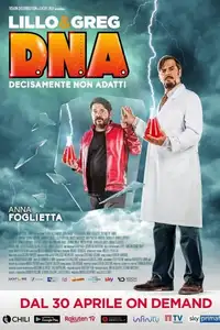 D.N.A. - Decisamente non adatti (2020) - Film Streaming HD