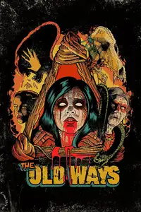 The Old Ways (2021) - Film Streaming HD