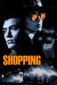 Shopping (1994) - Film Streaming HD