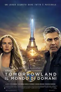 Tomorrowland - Il mondo di domani (2015) - Film Streaming HD