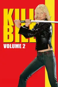 Kill Bill: Volume 2 (2004) - Film Streaming HD