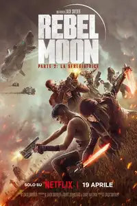 Rebel Moon - Parte 2: La sfregiatrice (2024) - Film Streaming HD