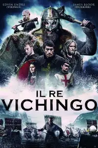 Il re vichingo (2018) - Film Streaming HD