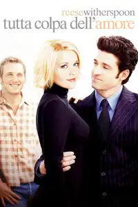 Tutta colpa dell'amore (2002) - Film Streaming HD
