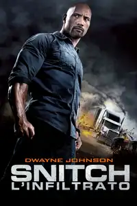 Snitch - L'infiltrato (2013) - Film Streaming HD