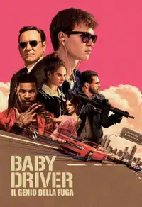 Baby Driver - Il genio della fuga (2017) - Film Streaming HD